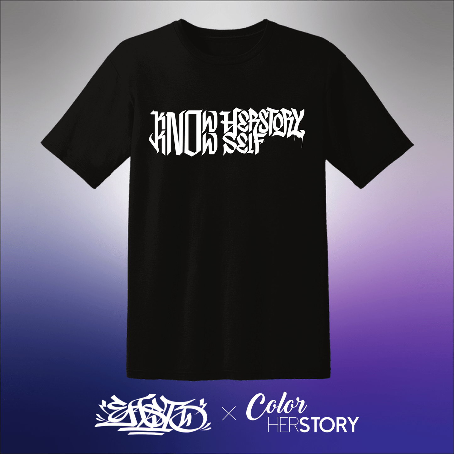 East Three x CH: T-Shirt "Know Herstory Self"